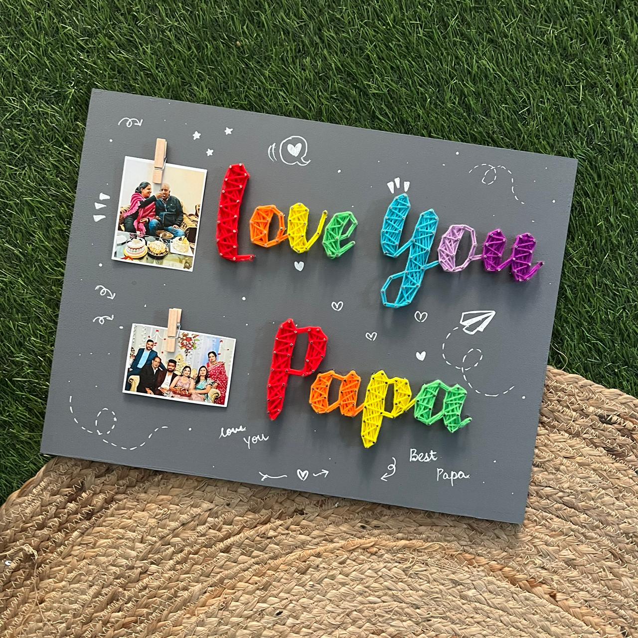 Love You Papa